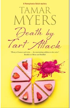 Coperta cărții 'Death by Tart Attack - Tamar Myers'