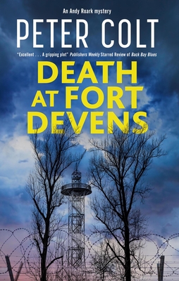 Death at Fort Devens - Peter Colt