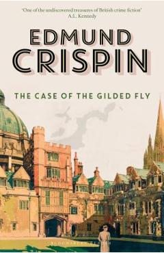 Coperta cărții 'The Case of the Gilded Fly - Edmund Crispin'