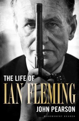 The Life of Ian Fleming - John Pearson