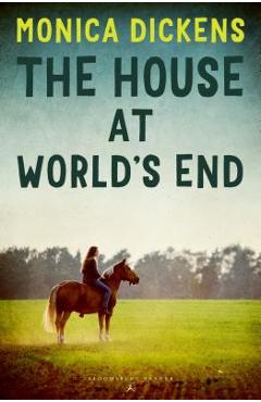 Coperta cărții 'The House at World's End - Monica Dickens'