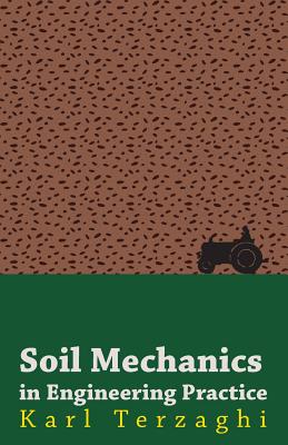 Soil Mechanics in Engineering Practice - Karl Terzaghi