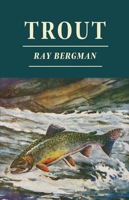 Trout - Ray Bergman