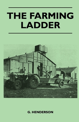 The Farming Ladder - G. Henderson