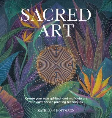 Sacred Art - Kathleen Hoffman