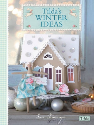 Tilda's Winter Ideas - Tone Finnanger