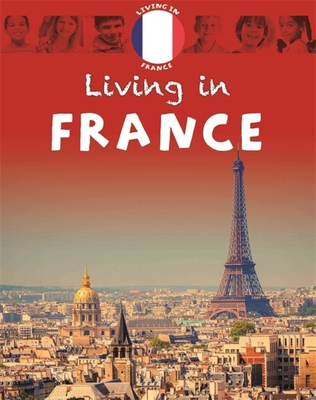 Living In: Europe: France - Annabelle Lynch
