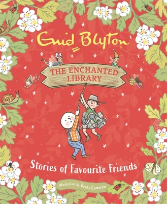Stories of Favourite Friends - Enid Blyton