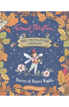 Coperta cărții 'The Enchanted Library: Stories of Starry Nights - Enid Blyton'