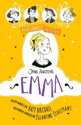 Jane Austen's Emma - Katy Birchall