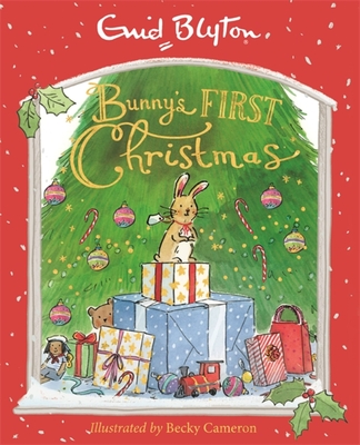 Bunny's First Christmas - Enid Blyton