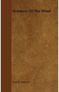 Poza produsului Drinkers of the Wind - Carl R. Raswan