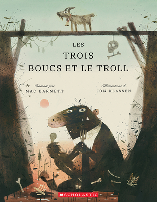 Les Trois Boucs Et Le Troll - Mac Barnett