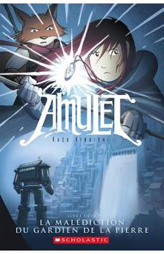 Amulet: N° 2 - La Malédiction Du Gardien de la Pierre