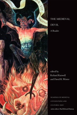 The Medieval Devil: A Reader - Richard Raiswell