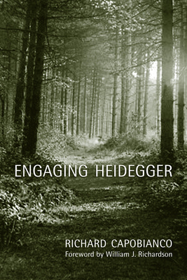 Engaging Heidegger - Richard Capobianco