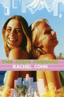 Two Steps Forward - Rachel Cohn