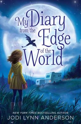 Coperta cărții 'My Diary from the Edge of the World - Jodi Lynn Anderson'