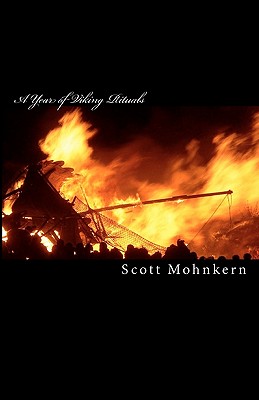 A Year of Viking Rituals - Scott Mohnkern