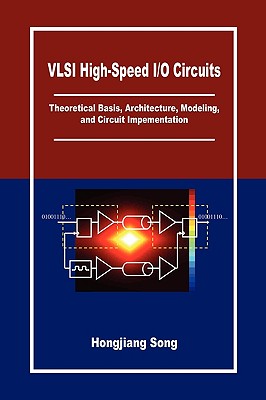 VLSI High-Speed I/O Circuits - Hongjiang Song