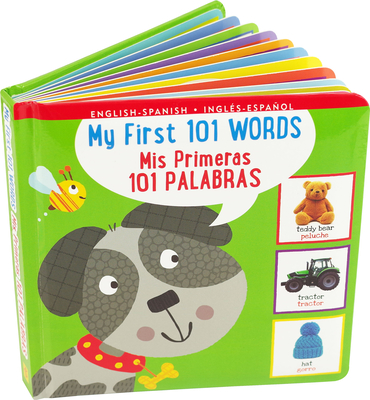 My First 101 Words Bilingual Board Book (English/Spanish) (Padded) - Simon Abbott