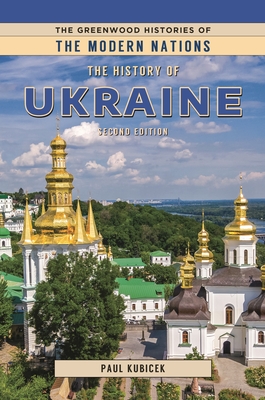 The History of Ukraine - Paul Kubicek