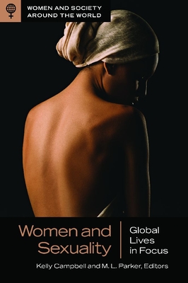 Women and Sexuality: Global Lives in Focus - Kelly Campbell