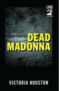 Coperta cărții 'Dead Madonna - Victoria Houston'