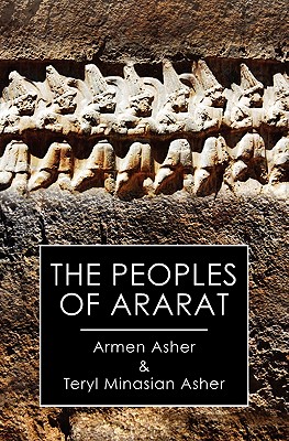 Coperta cărții 'The Peoples of Ararat - Armen Asher'