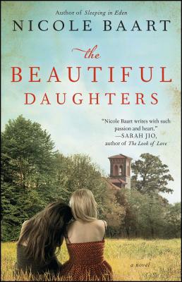 The Beautiful Daughters - Nicole Baart