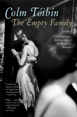 The Empty Family - Colm Toibin