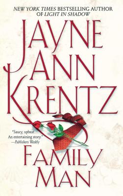 Family Man - Jayne Ann Krentz