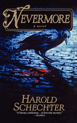 Nevermore - Harold Schechter