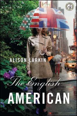The English American - Alison Larkin