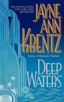 Deep Waters - Jayne Ann Krentz