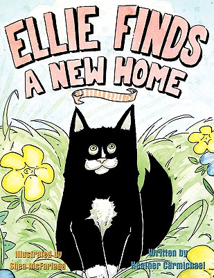 Coperta cărții 'Ellie Finds a New Home - Heather Carmichael'