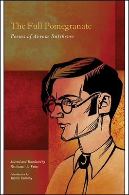 SUNY series in Contemporary Jewish Literature and Culture: Poems of Avrom Sutzkever - Avrom Sutzkever