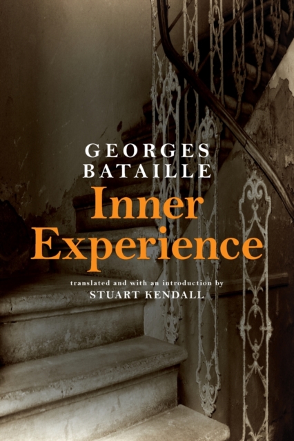 Inner Experience - Georges Bataille
