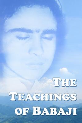 The Teachings Of Babaji - Vladimir Antonov Ed