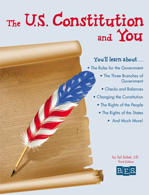 The U.S. Constitution and You - Syl Sobel J. D.