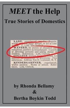 Coperta cărții 'MEET the Help: True Stories of Domestics by Rhonda Bellamy & Bertha Boykin Todd - Rhonda Bellamy'