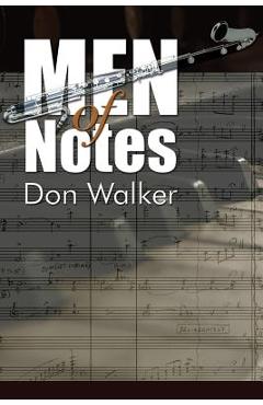 Coperta cărții 'Men of Notes - Don Walker'