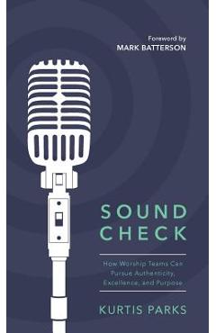 Poza produsului Sound Check - Kurtis Parks