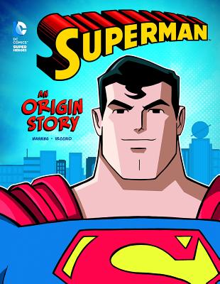 Superman: An Origin Story - Matthew K. Manning