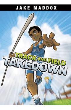 Coperta cărții 'Track and Field Takedown - Eduardo Garcia'