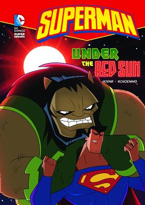 Superman Under the Red Sun - Dan Schoening