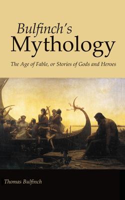 Bulfinch's Mythology, Large-Print Edition - Thomas Bulfinch