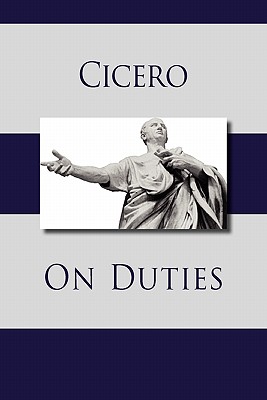 Coperta cărții 'On Duties - Marcus Tullius Cicero'