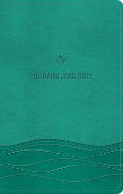ESV Following Jesus Bible (Trutone, Teal) - 