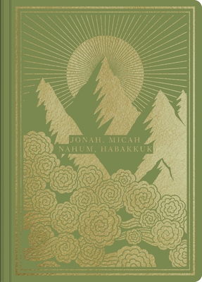 ESV Illuminated Scripture Journal: Jonah, Micah, Nahum, and Habakkuk -